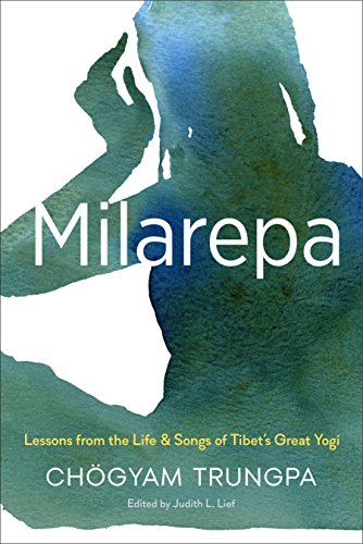 Milarepa: Lessons from the Life and Songs of Tibet's Great Yogi - //medicalbooks.filipinodoctors.org