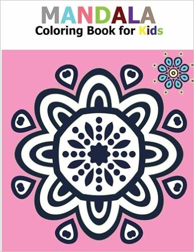 Mandala Coloring Book For Kids Big Mandalas To Color For - 