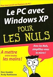 Le  PC avec Windows XP