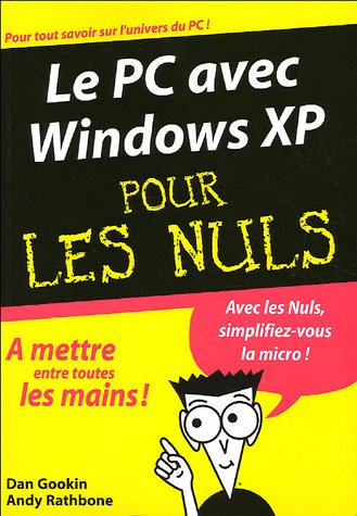 Le  PC avec Windows XP