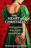 Front cover for the book The Heart of Christmas (A Handful of Gold / The Season for Suitors / This Wicked Gift) by Mary Balogh
