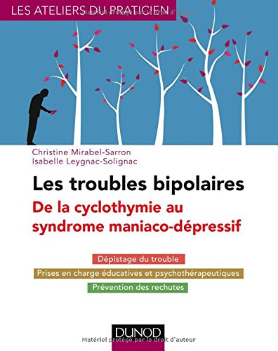 Les  troubles bipolaires