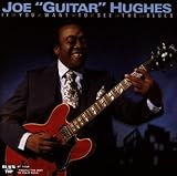 If You Want to See the Blues