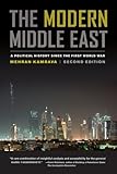 The Modern Middle East: A Political History since the First World War