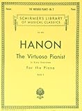 Virtuoso Pianist in 60 Exercises - Book 2: Schirmer Library of Classics Volume 1072 Piano Technique by 