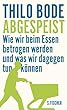 Thilo Bode - Abgespeist
