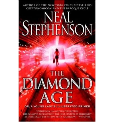 The Diamond Age: Or, a Young Lady's Illustrated Primer (Bantam Spectra Book) (Paperback) - Common