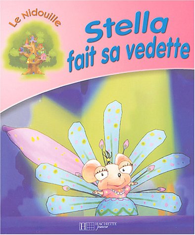 Stella fait sa vedette