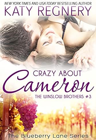 Crazy About Cameron: The Blueberry Lane Series -The Winslow Brothers #3