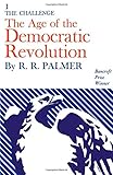 Age of the Democratic Revolution, Vol. 1: The Challenge