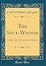 The Soul-Winner: Or How to Lead Sinners to the Saviour (Classic Reprint) by