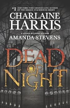 Dead Of Night An Anthology The Southern Vampire Mysteries Series Book 2 Kindle Edition By