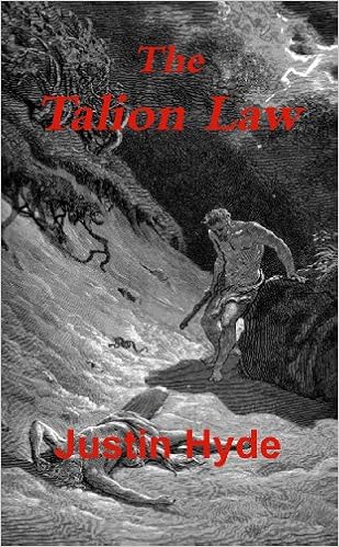 The Talion Law Amazon De Hyde Justin Fremdsprachige Bucher Is it really the law of the talion ? amazon de