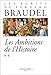 Les ambitions de l'histoire (Les écrits de Fernand Braudel) (French Edition) by 