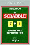 Le Scrabble : Tous les mots de 7 lettres + une by