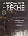 LE NOUVEAU LIVRE DE LA PECHE (ANC ED) (SPORTS) by