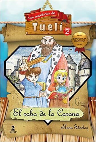 Resultado de imagen de el robo de la corona tueli