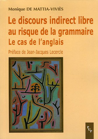 Le  discours indirect libre au risque de la grammaire