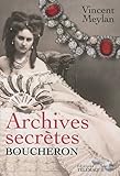 Image de Archives secrÃ¨tes Boucheron (French Edition)