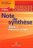 Note de synthèse : Série 1- 8 dossiers corrigés by 