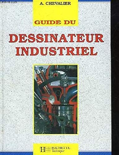 Download Guide du dessinateur industriel : à l'usage des élèves de l'enseignement tech... PDF