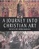 "A Journey into Christian Art" av Helen de Borchgrave
