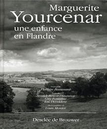 Marguerite Yourcenar, une enfance en Flandre