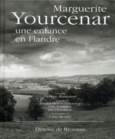 Marguerite Yourcenar, une enfance en Flandre