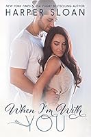 When I'm with You (Hope Town Book 3)