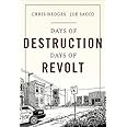 Days of Destruction, Days of Revolt