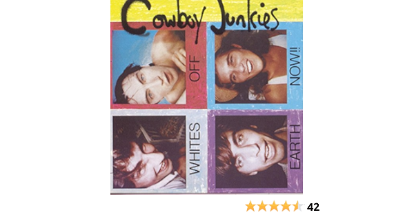 Cowboy Junkies Whites Off Earth Now Amazon Com Music
