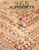 365 Alphabets: Cross Stitch All Through the Year by 