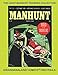 The Giant Manhunt Readers Collection: Gwandanaland Comics #587/594-A: Starring Undercover Girl / Spa by