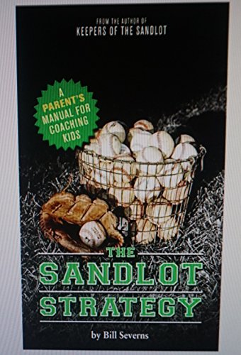 The Sandlot Strategy 1467529737 Book Cover