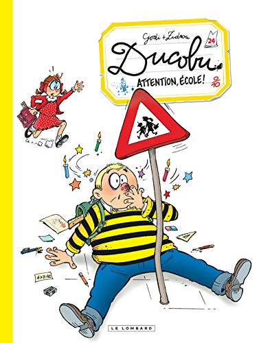 Ducobu - Tome 24 - Attention, école! (DUCOBU (24)) (French Edition) by Zidrou