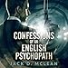Confessions of an English Psychopath by