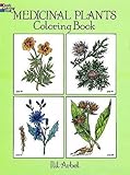 Medicinal Plants Coloring Book (Dover Nature Coloring Book) by Ilil Arbel