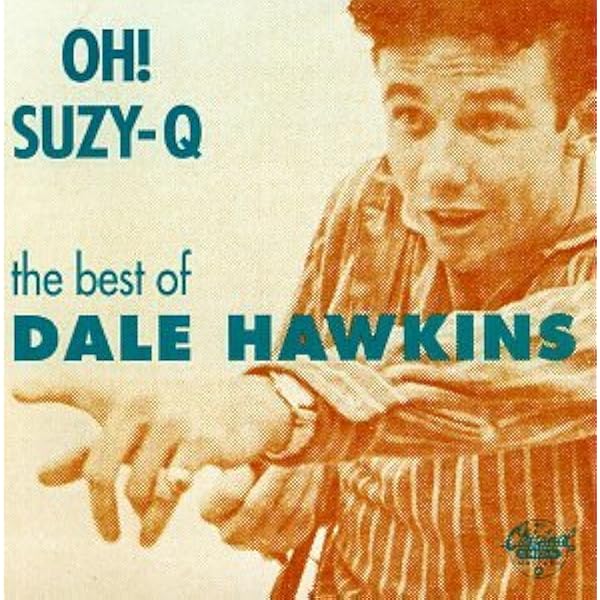 Dale Hawkins - Susie Q - The Singles As & Bs 1956-1960 [ORIGINAL