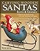 Carving Wooden Santas, Elves & Gnomes: 28 Patterns for Hand-Carved Christmas Ornaments & Figures (Fox Chapel Publishing) (Woodcarving Illustrated Books) by Ross Oar