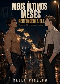 Livro Meus Últimos Meses Pertencem A Ele: Romance Mm De Inimigos A Amantes