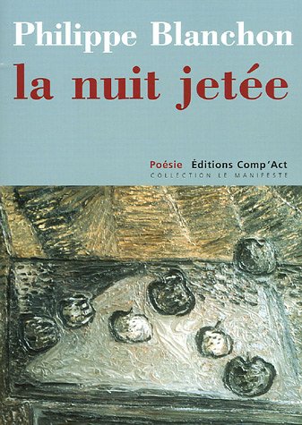 Le  nuit jetée