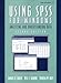 Using SPSS for Windows: Analyzing and Understanding Data (2nd Edition) by 