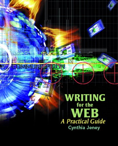 Writing for the Web: A Practical Guide