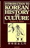 Introduction to Korean History and Culture, Hahm, Andrew C., 0930878086