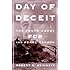 Day of Deceit: The Truth About FDR and Pearl Harbor