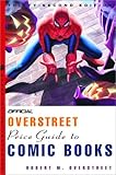 The Official Overstreet Comic Book Price Guide, 32nd Edition by