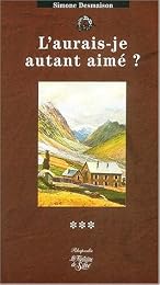 L'aurais-je autant aimé ?