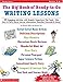 Big Book of Ready-to-Go Writing Lessons: 50 Engaging Activities with Graphic Organizers That Teach Kids How to Tell a Story, Convey Information, Describe, Persuade & More!