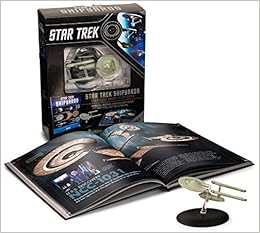 Star Trek Shipyards Star Trek Starships: 2151-2293 The Encyclopedia of Starfleet Ships Plus Collectible Star Trek Shipyards Star Trek Starships: 2151-2293 The Encyclopedia of Starfleet Ships Plus Collectible