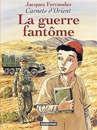 La  guerre fantôme